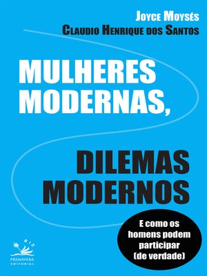 cover image of Mulheres modernas, dilemas modernos